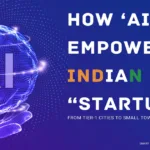भारत में आर्टिफिशियल इंटेलिजेंस तकनीक और AI स्टार्टअप का विकास